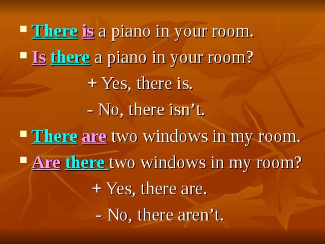 In your room live. What is there in your Room. Is there in your Rooms. What is there in your Room ответ. There is a Piano in my Room перевод.