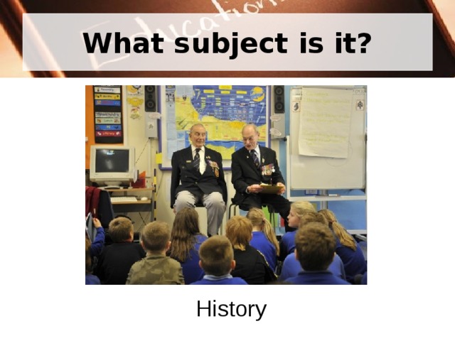 What subject is it? History 