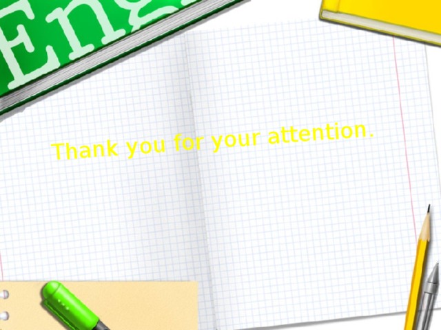 Thank you for your attention. 