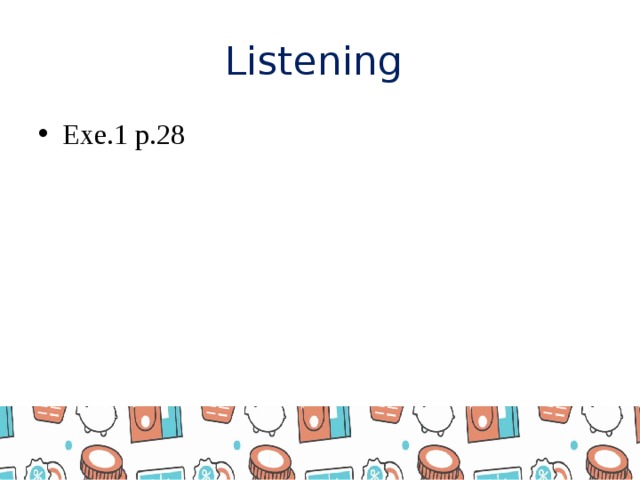 Listening