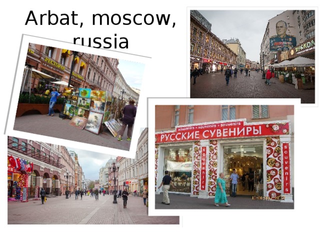 Arbat, moscow,  russia