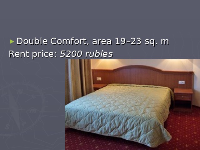 Double Comfort, area 19–23 sq. m Rent price: 5200 rubles  