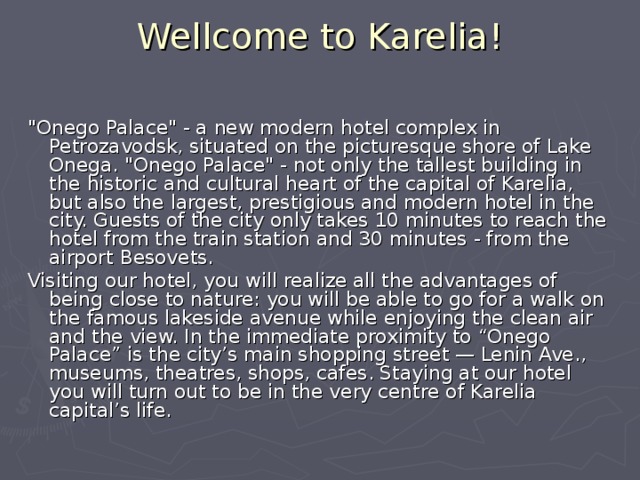 Wellcome to Karelia!   