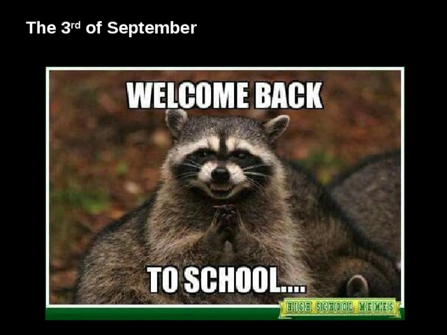 The 3 rd of September 
