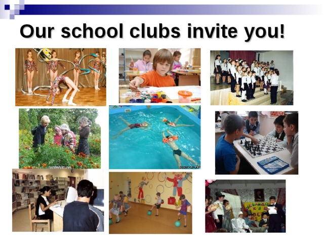 Our school. School Clubs. Clubs at School. School Clubs and activities. Sports Club at School.