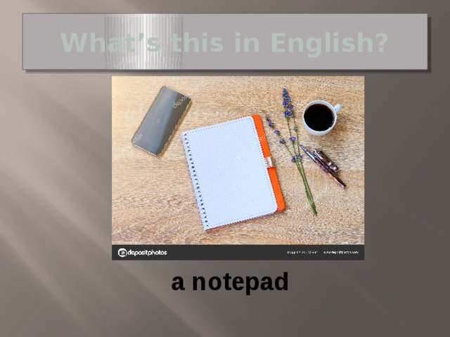 What’s this in English? a notepad 