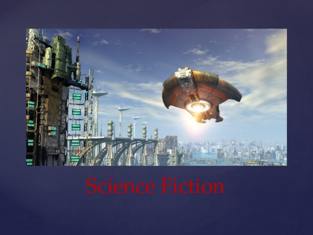 Science Fiction 