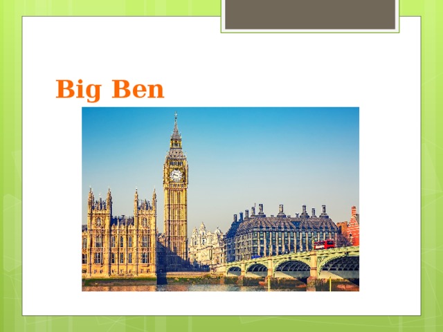 Big Ben   