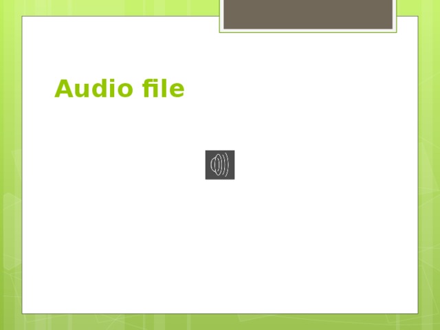 Audio file 