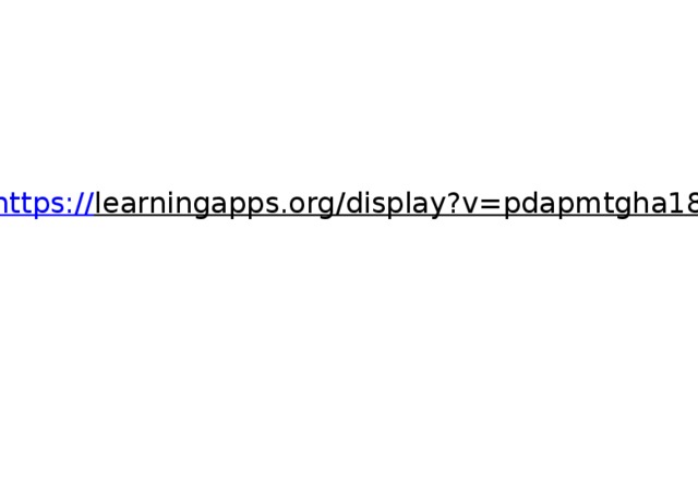 https:// learningapps.org/display?v=pdapmtgha18  