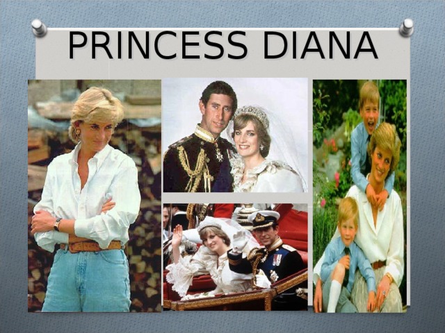 PRINCESS DIANA