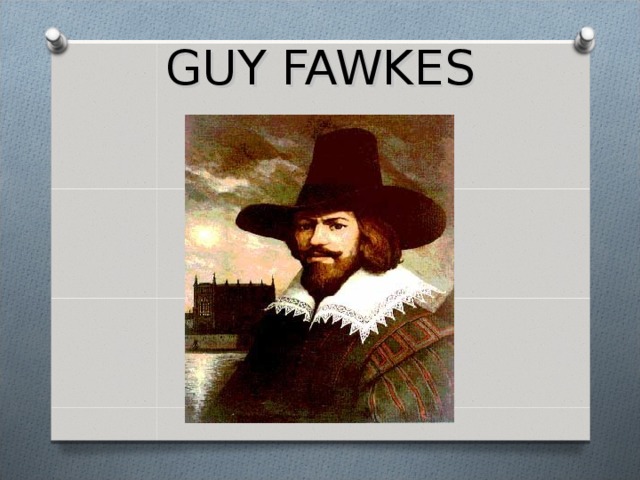 GUY FAWKES