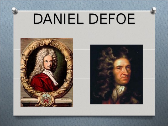 DANIEL DEFOE