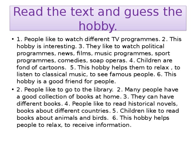 Hobbies text reading