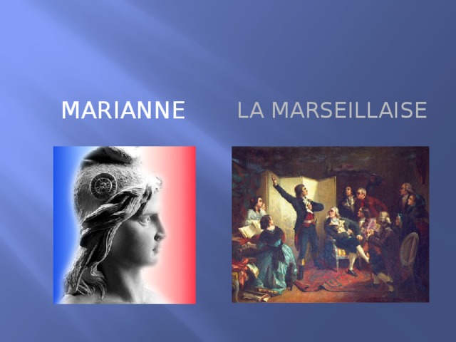 Marianne La Marseillaise 