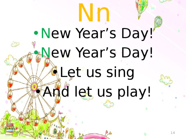 Песнь day day day. Стих New year Day. New year Day транскрипция. Детский стих New year Day. New year Day! New year Day! Let us Sing. And Let us Play! Транскрипция английский.