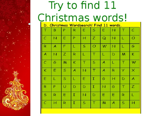 Try to find 11 Christmas words!  