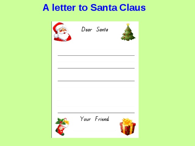 A letter to Santa Claus 