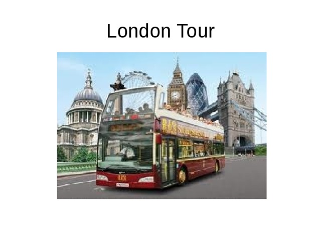 London Tour 