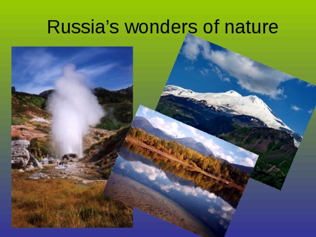 Russian wonders