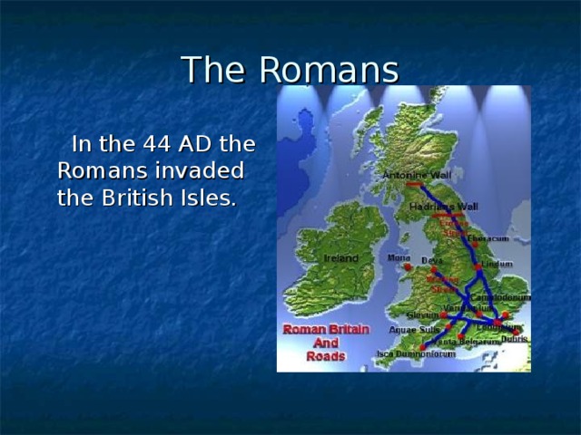 The british isles текст. The Romans in Britain. Roman Invasion in Britain. Roman Invasion of Britain.