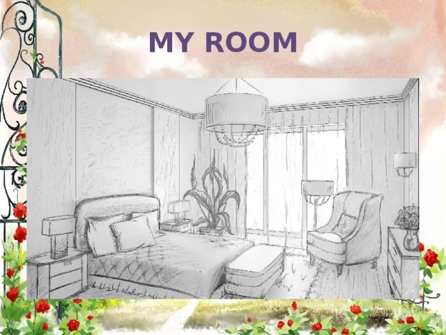 MY ROOM 