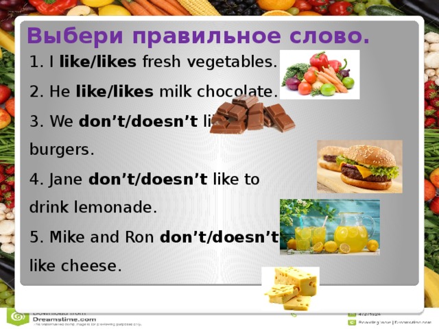 Dont like my. Паст Симпл  фуд. Past simple food. Doesn't likes или like. We like или we likes.