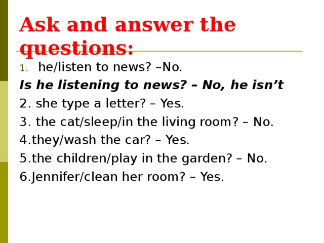 Look he listen to us. I listen he listens правило. Listen! What (he/ do)?. He listen to. He said he to listen to the same stories.