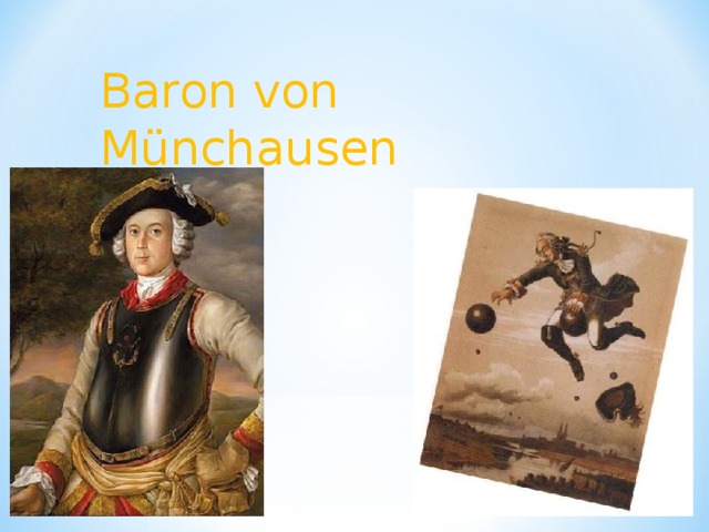 Baron von Mün с hausen 