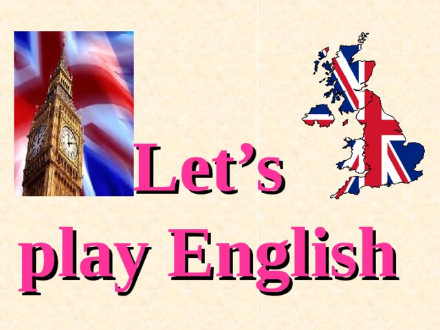 Плей по английски. Английский Let's Play. Play на английском. Картинка на английском Play. Lets Play English.