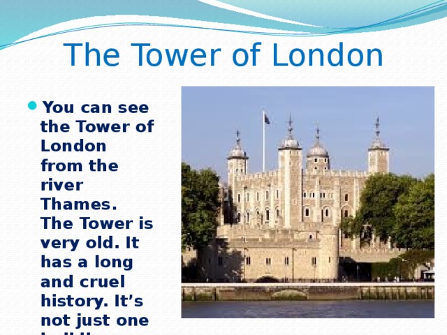 Конспект урока лондон. The Tower of London презентация. Лондон урок. Достопримечательности Лондонский Тауэр презентация. Стих про Лондон на английском языке.