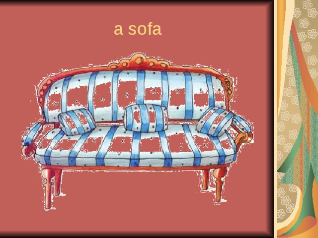 a sofa 
