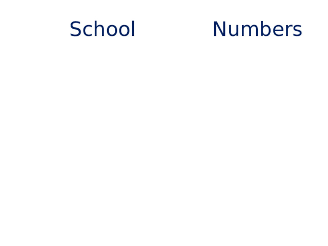 School Numbers 