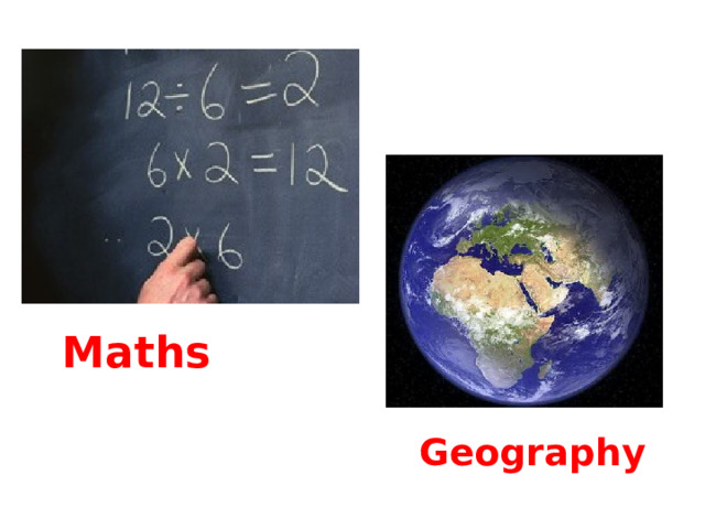 Maths Geography 