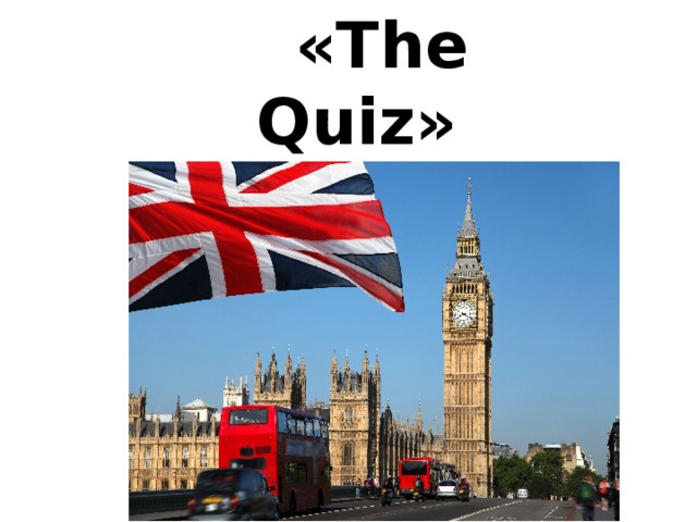    «The Quiz»  