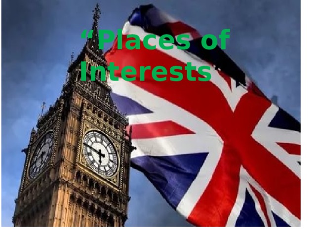 “ Places of Interests ” 