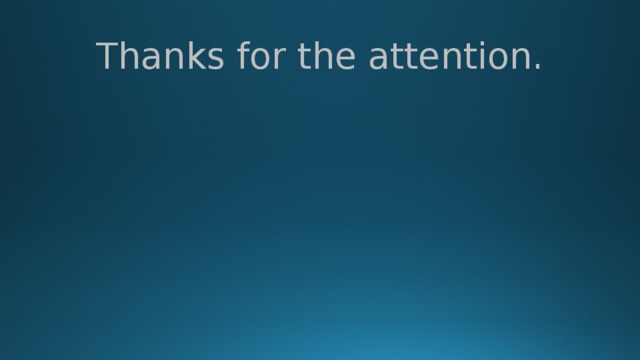Thanks for the attention. 