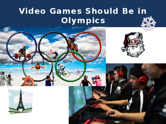 Video Games Should Be in Olympics 