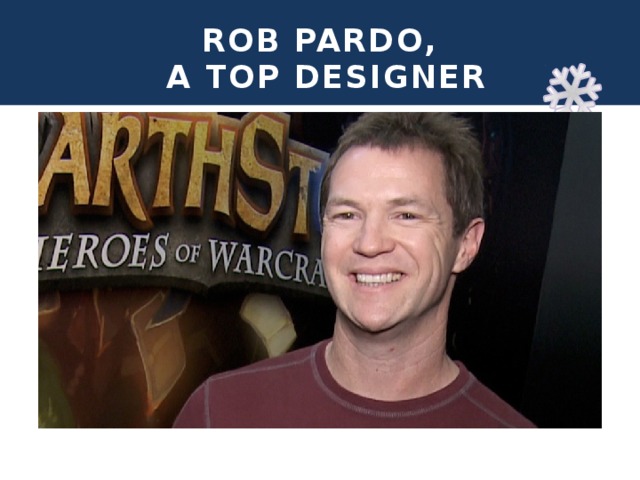 ROB PARDO,  A TOP DESIGNER 