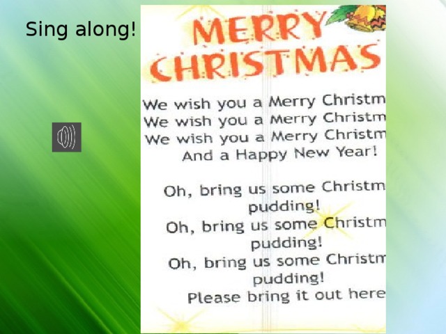 Sing along! 