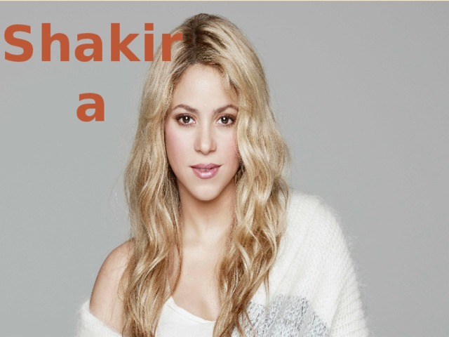 Shakira 