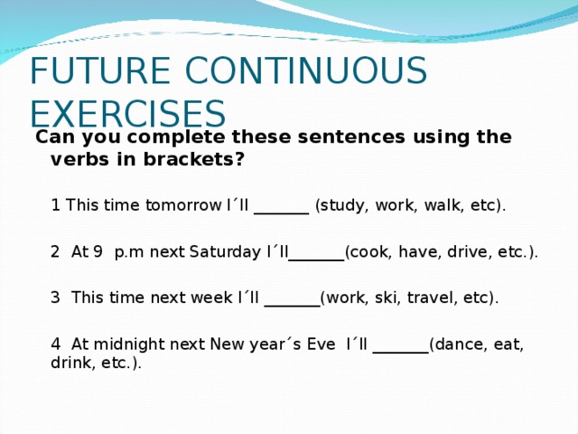 Future continuous упр. Future Continuous упражнения. Future Continuous задания. Future perfect упражнения. Future Continuous упражнения 6 класс.
