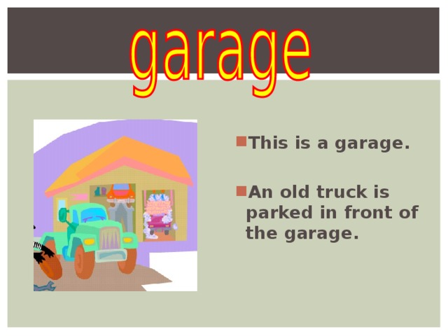   This is a garage.  An old truck is parked in front of the garage.  
