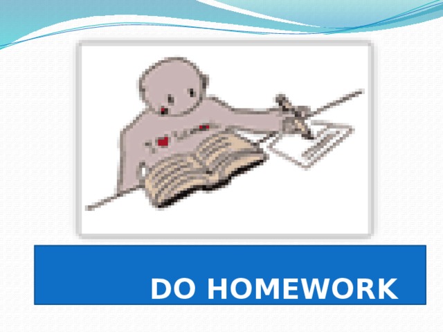  Do homework 