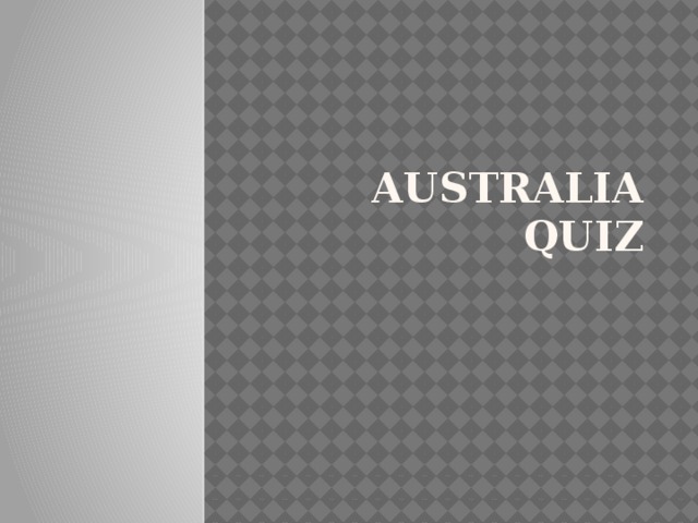 Australia Quiz 