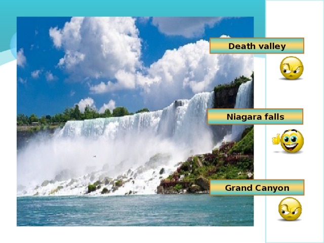 Death valley Niagara falls Grand Canyon 