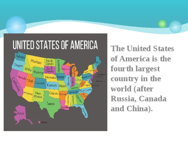 Usa is fourth largest