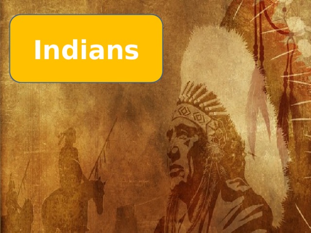 Indians 