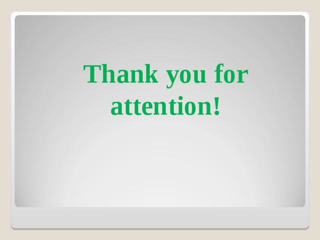 Thank you for attention! 