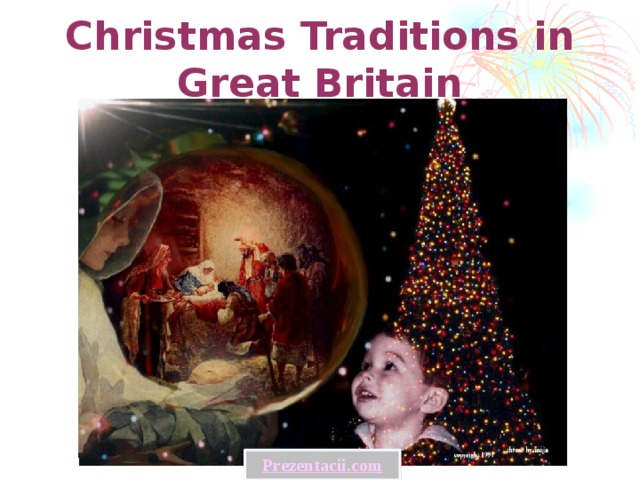 Christmas Traditions in Great Britain  